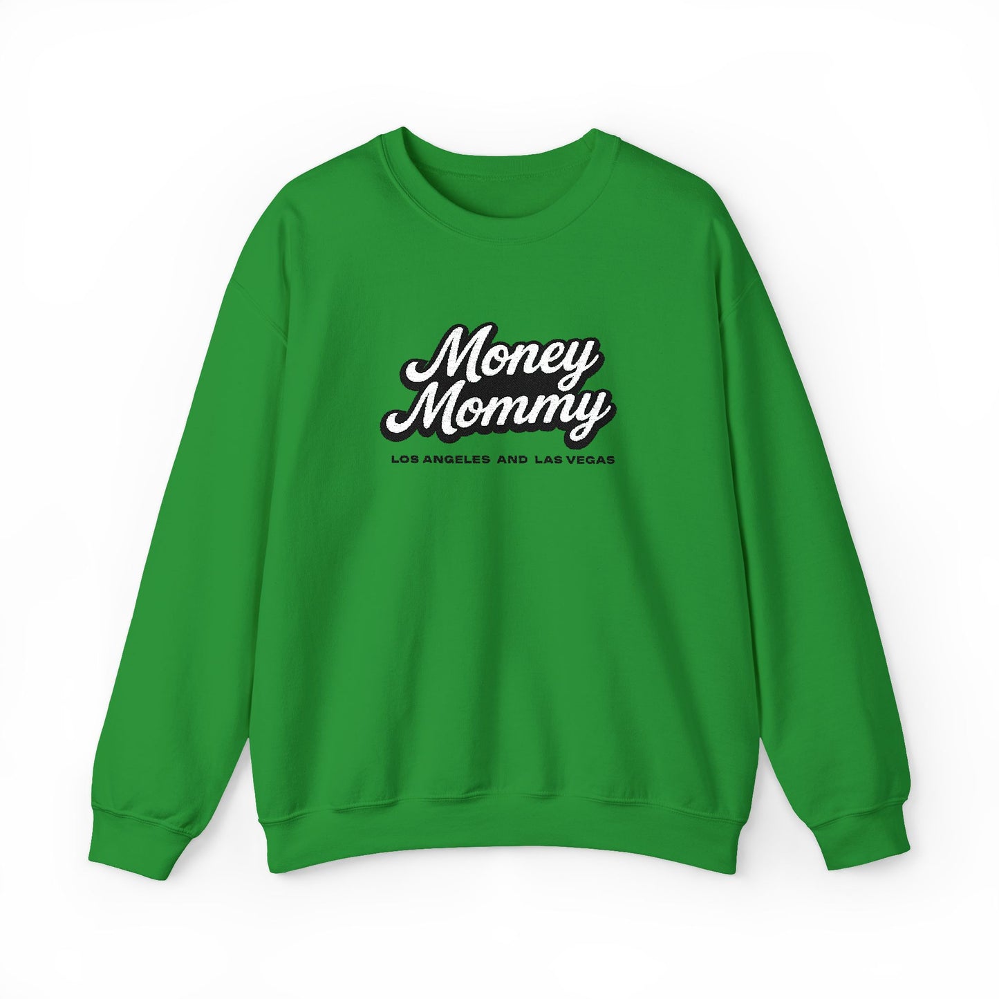 Money Mommy Sweatshirt