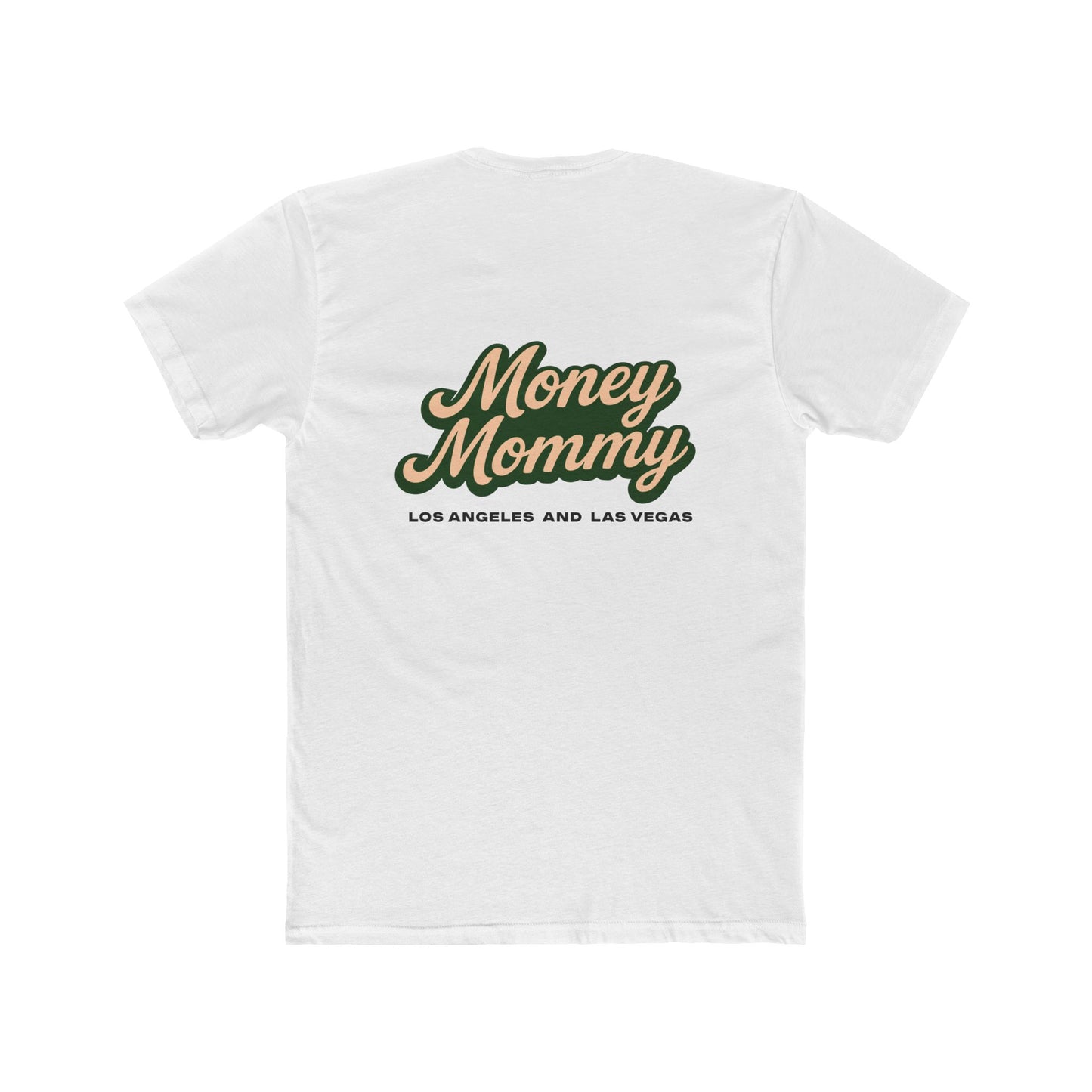 Money Mommy T-Shirt