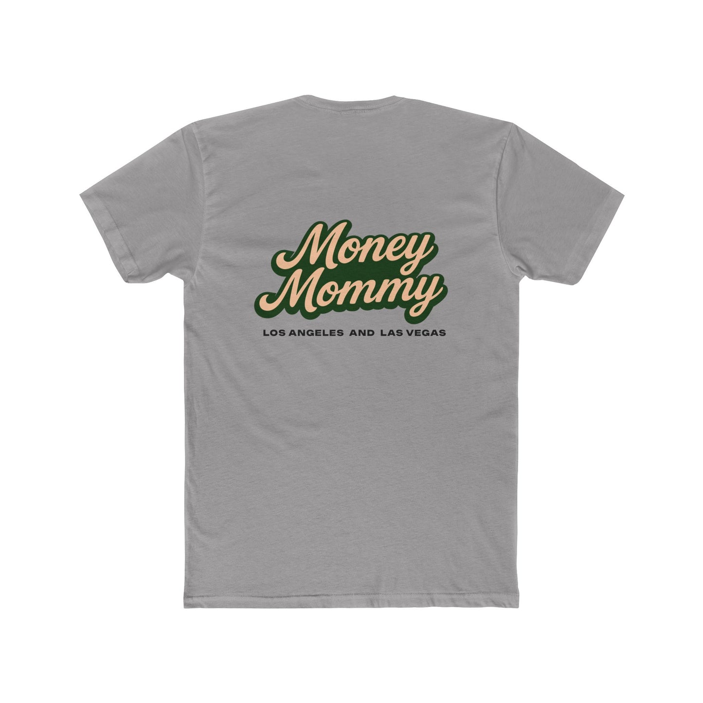 Money Mommy T-Shirt