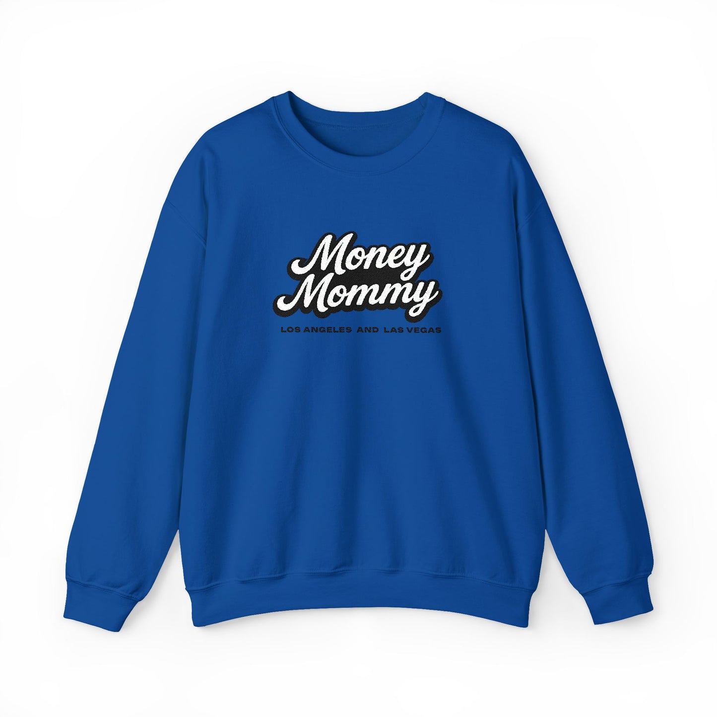 Money Mommy Sweatshirt