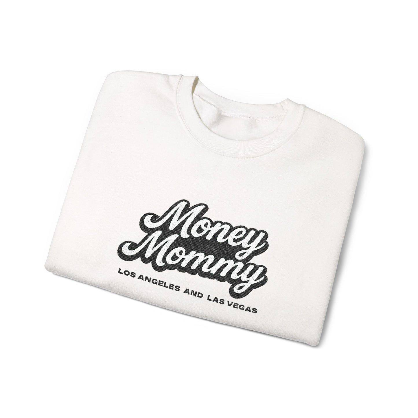 Money Mommy Sweatshirt