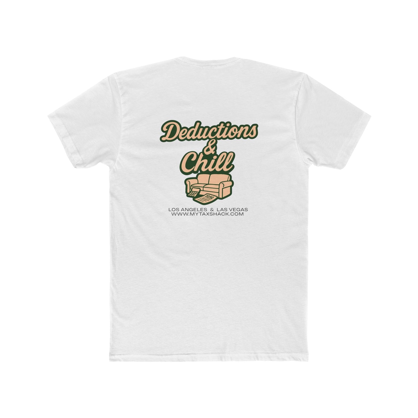 Deductions and Chill T-Shirt