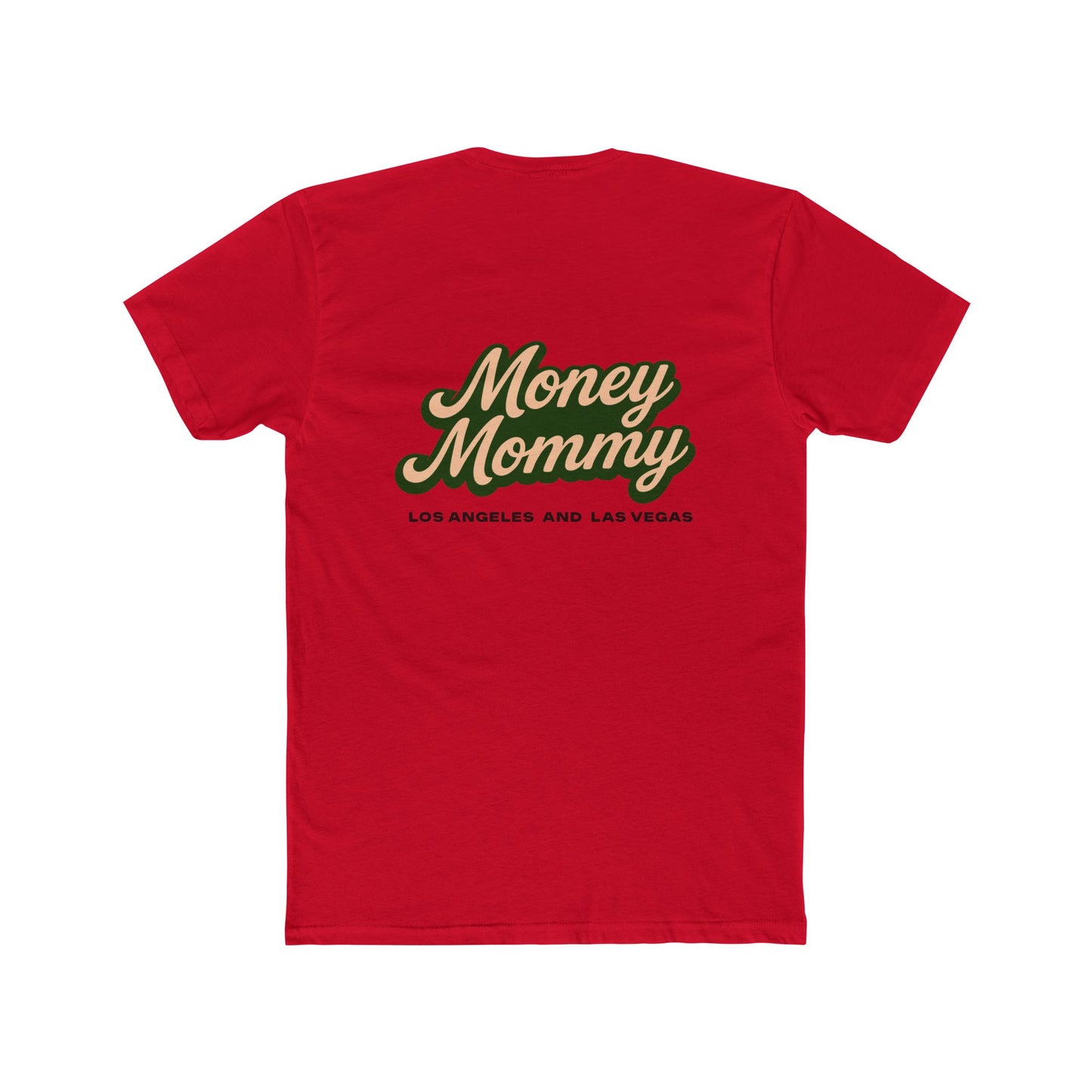 Money Mommy T-Shirt
