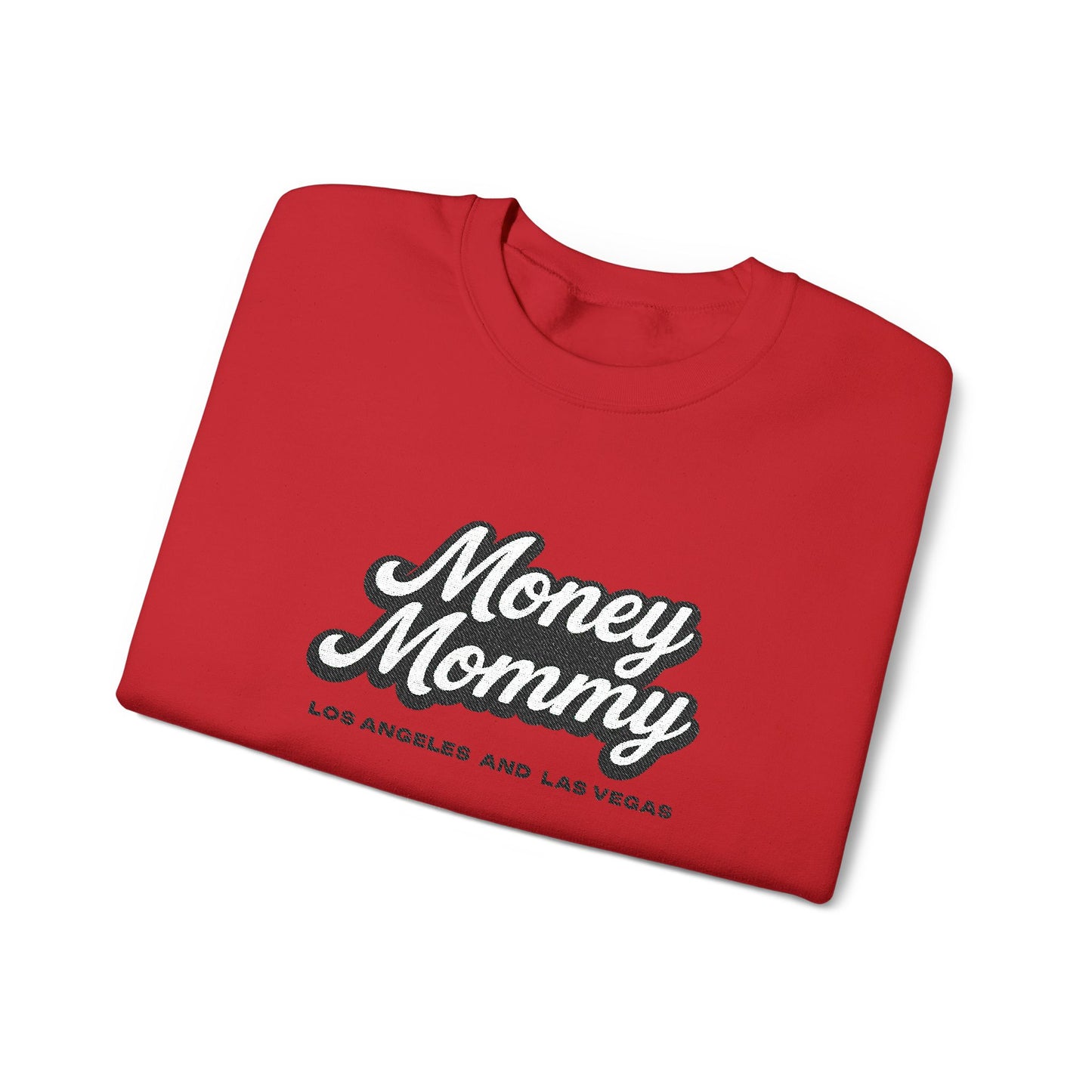 Money Mommy Sweatshirt