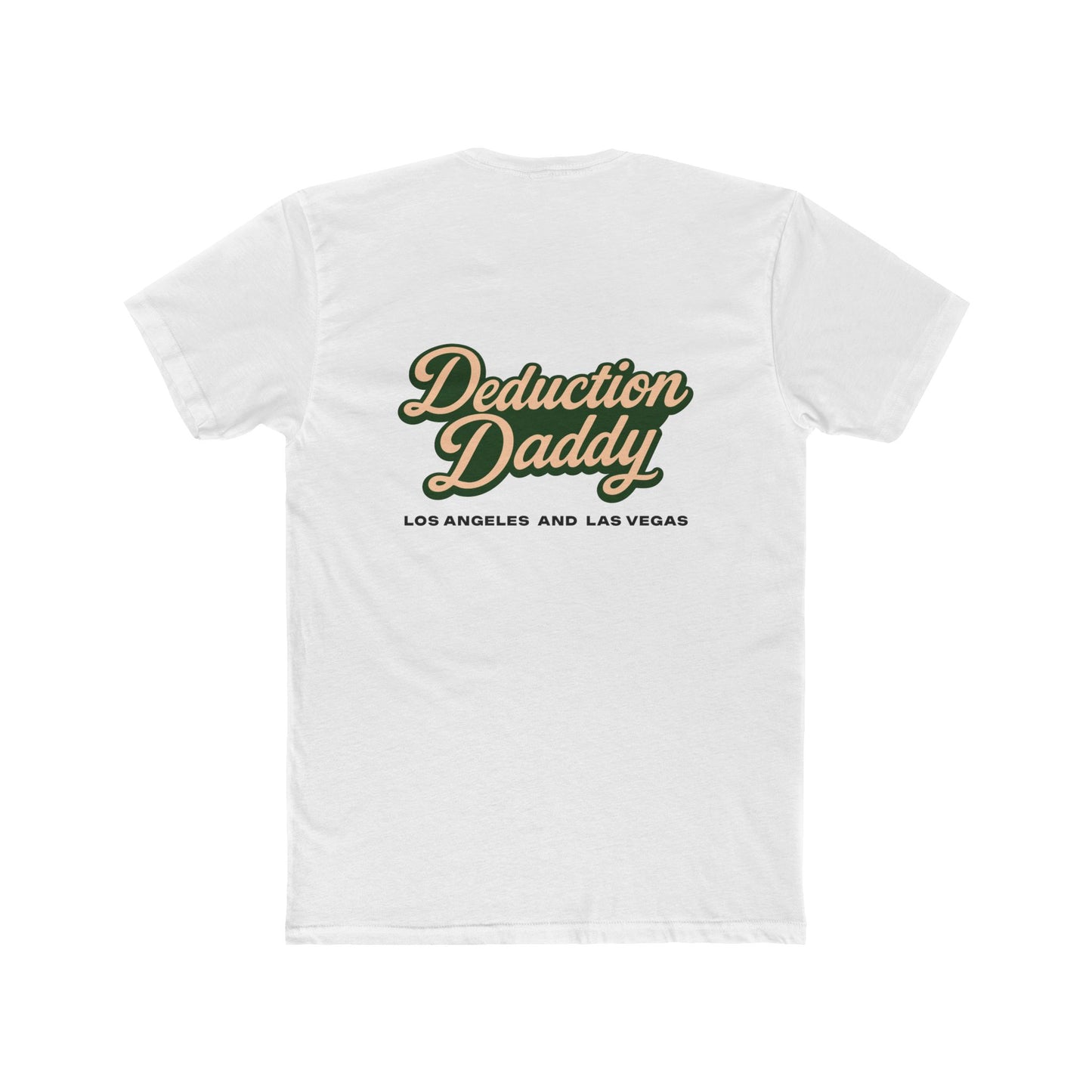 Deduction Daddy T-Shirt