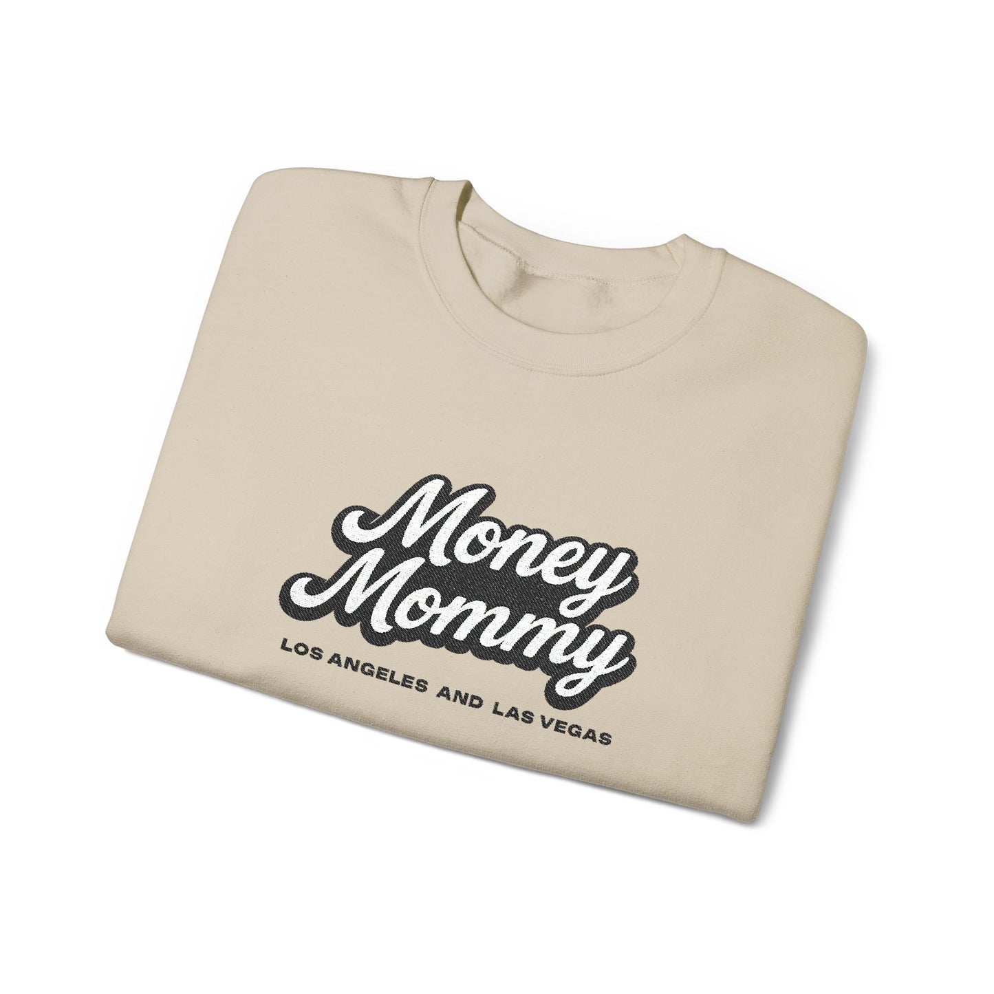 Money Mommy Sweatshirt