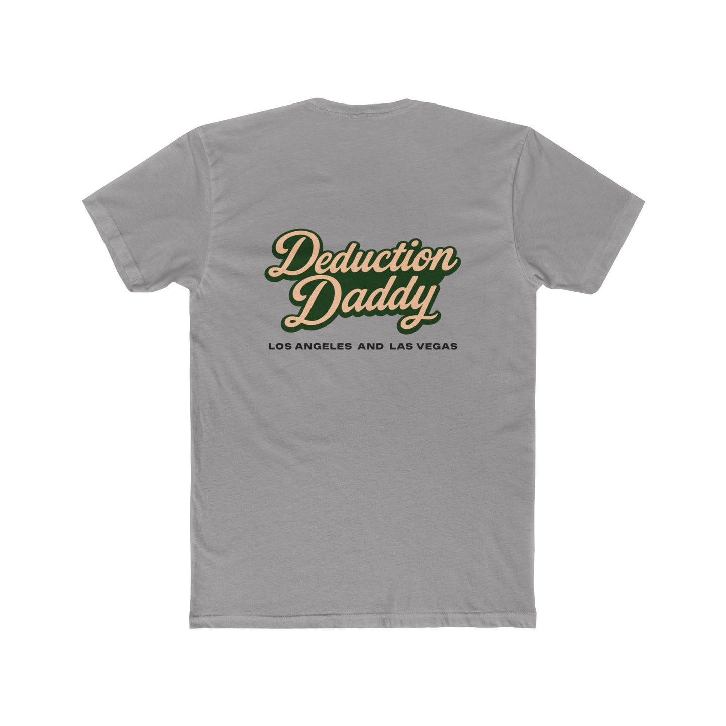 Deduction Daddy T-Shirt