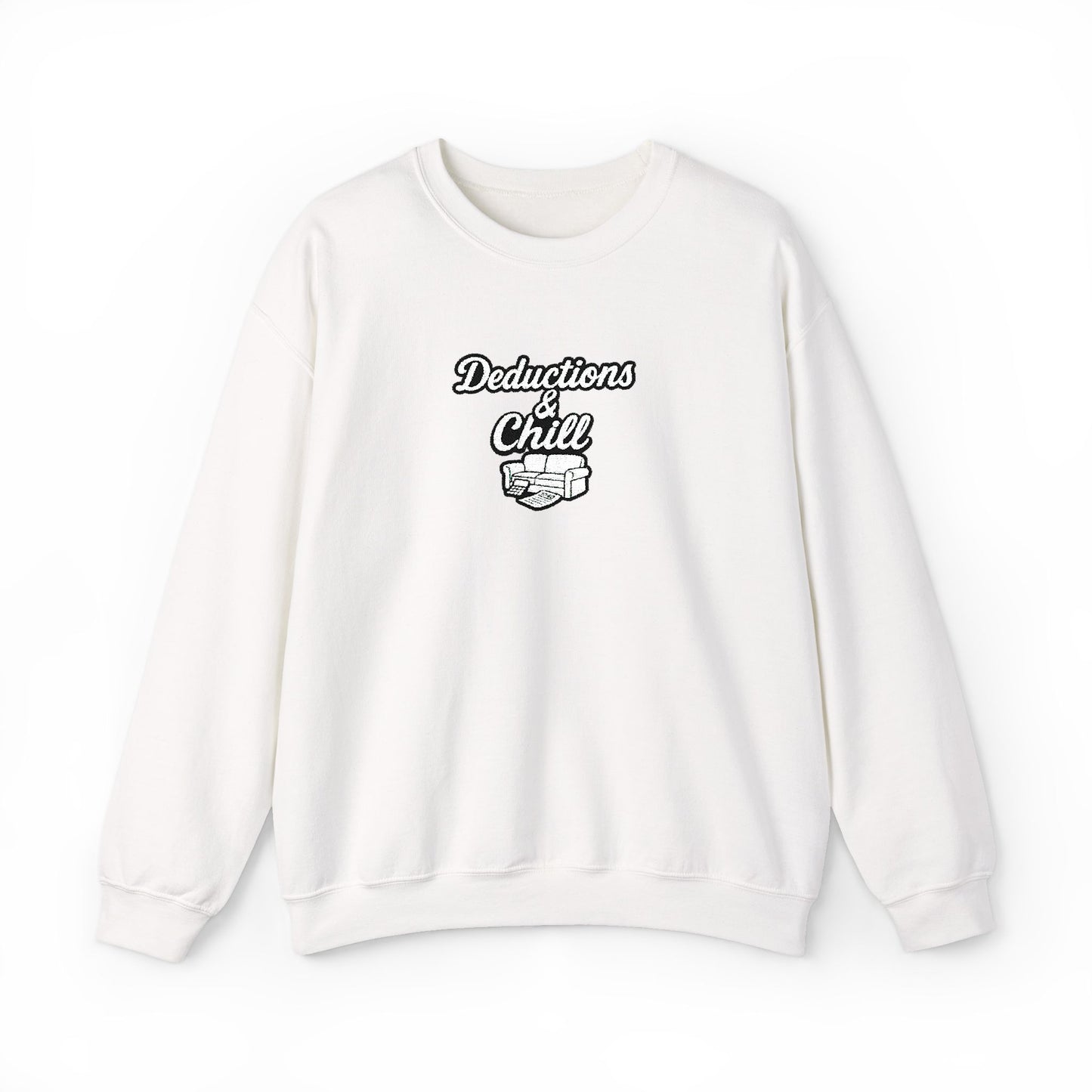 Deductions and Chill Sweatshirt