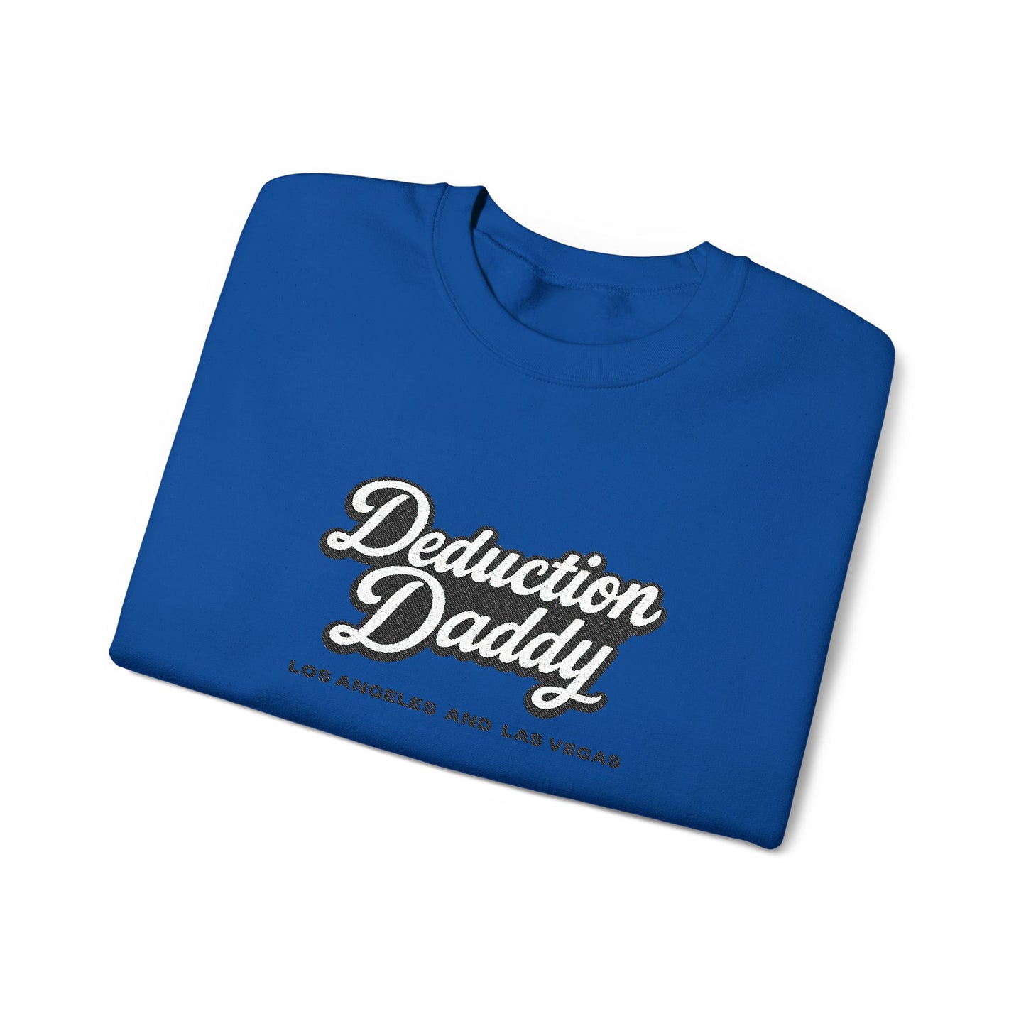 Deduction Daddy Sweatshirt