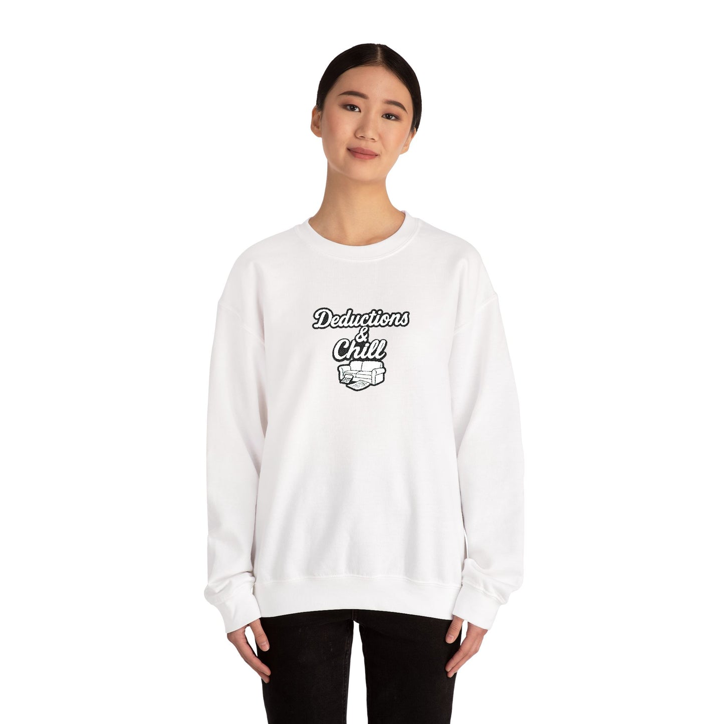 Deductions and Chill Sweatshirt