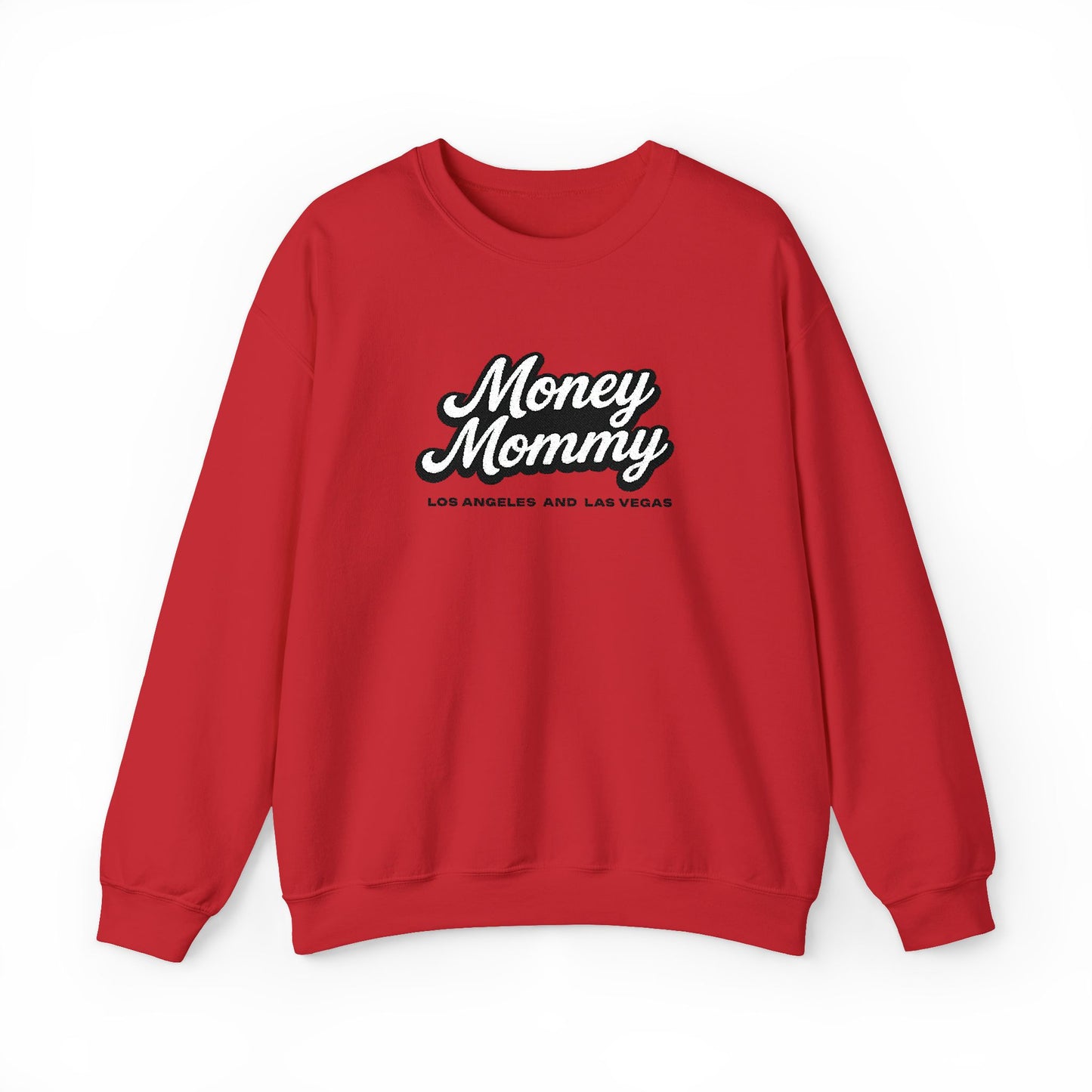 Money Mommy Sweatshirt