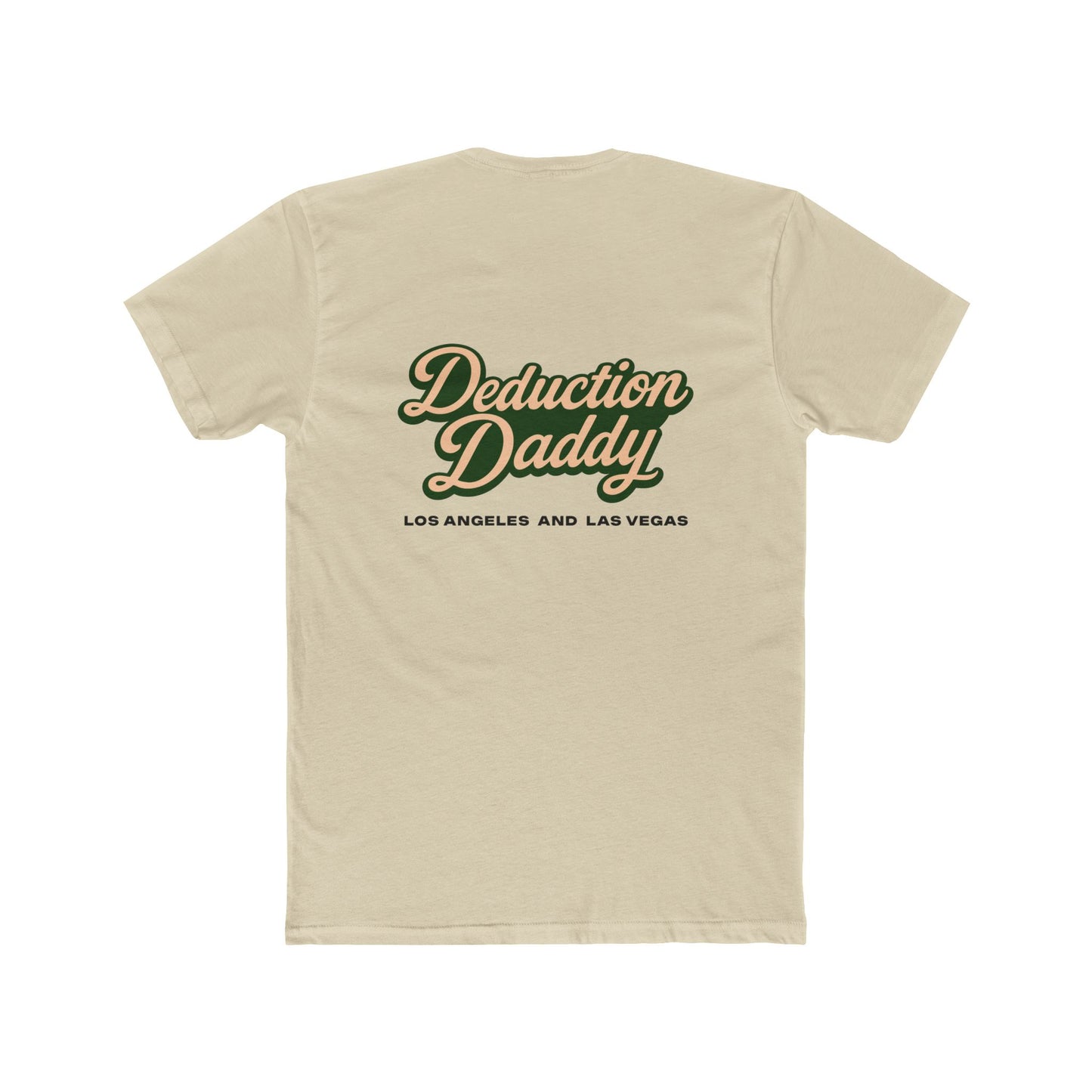 Deduction Daddy T-Shirt