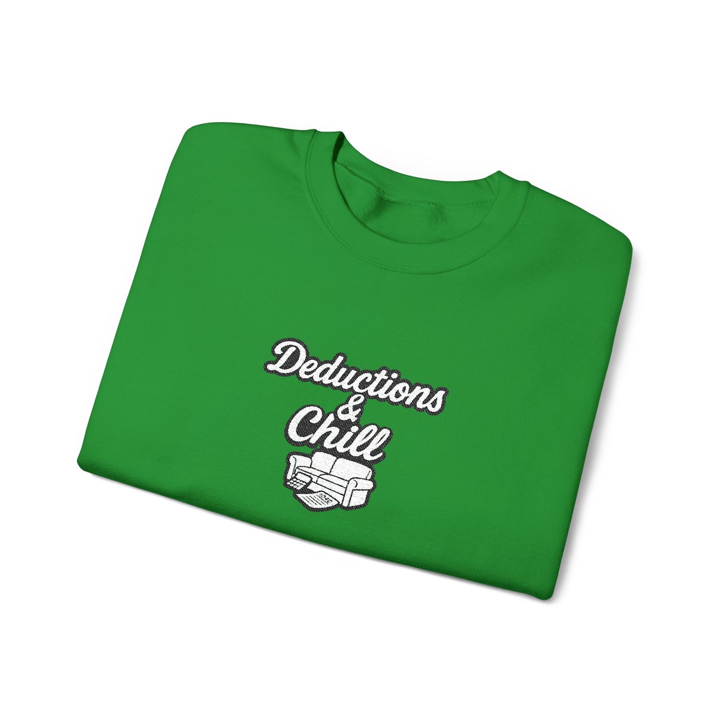 Deductions and Chill Sweatshirt