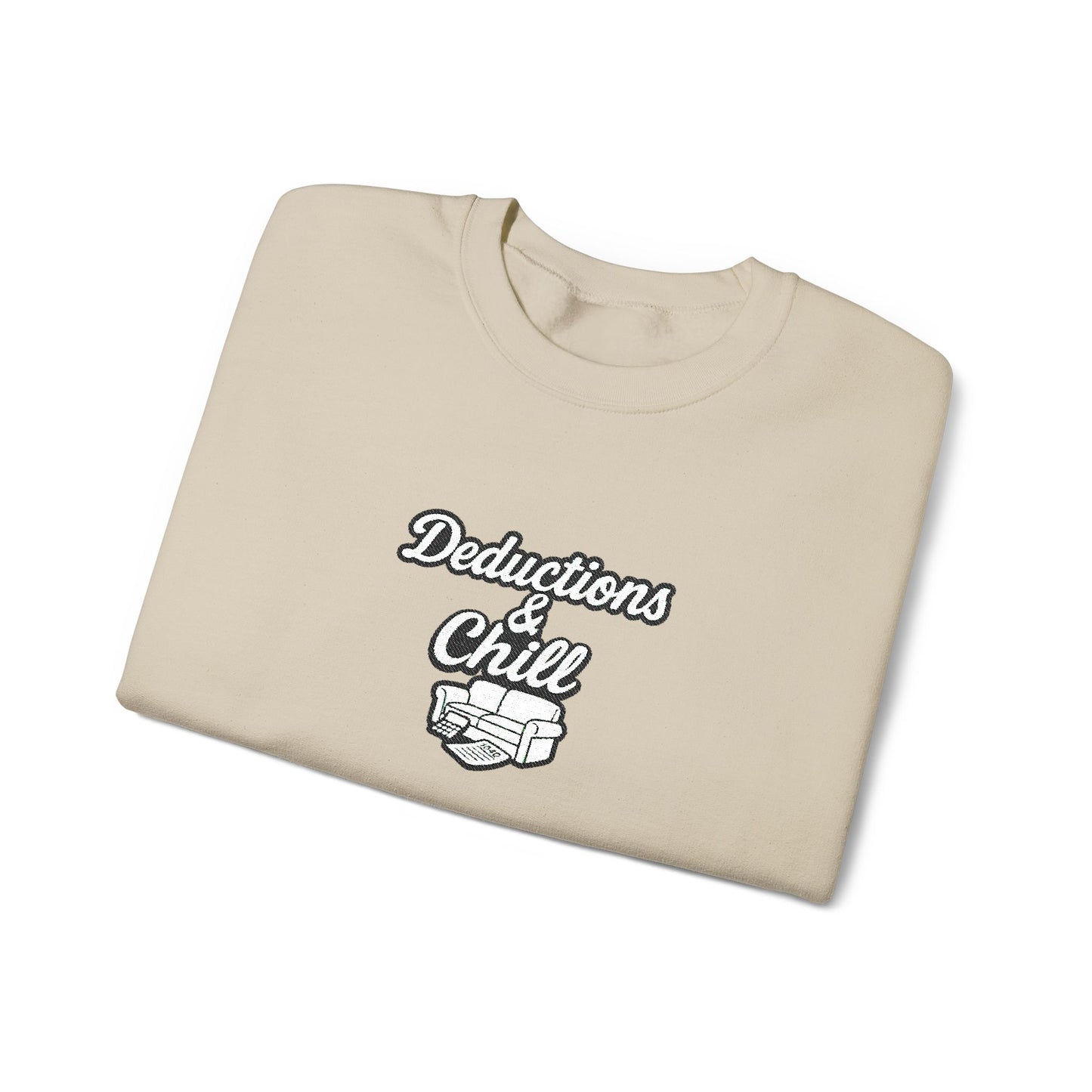Deductions and Chill Sweatshirt