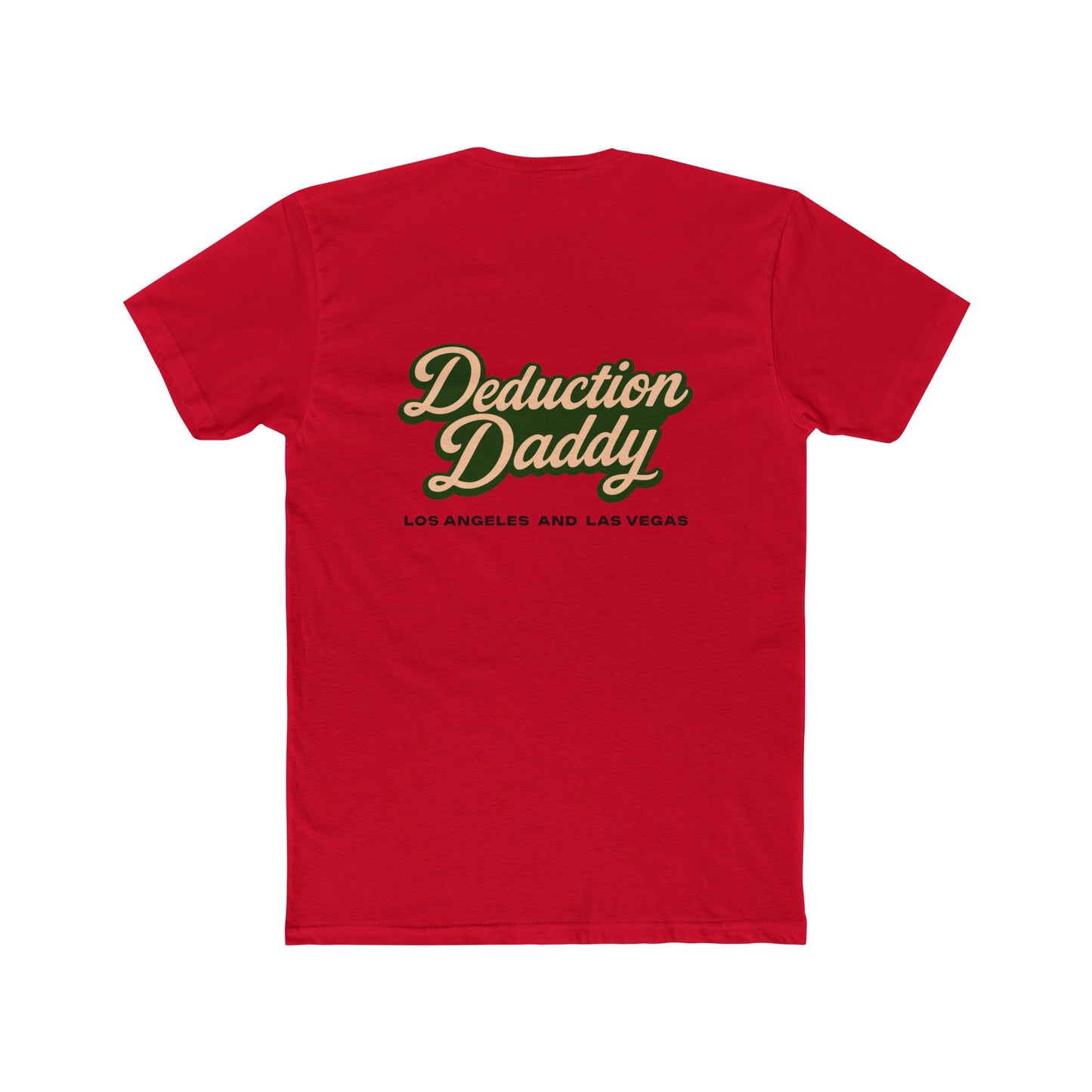Deduction Daddy T-Shirt