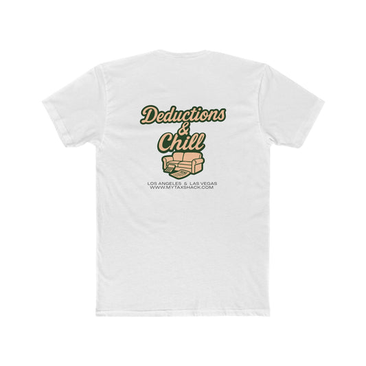 Deductions and Chill T-Shirt