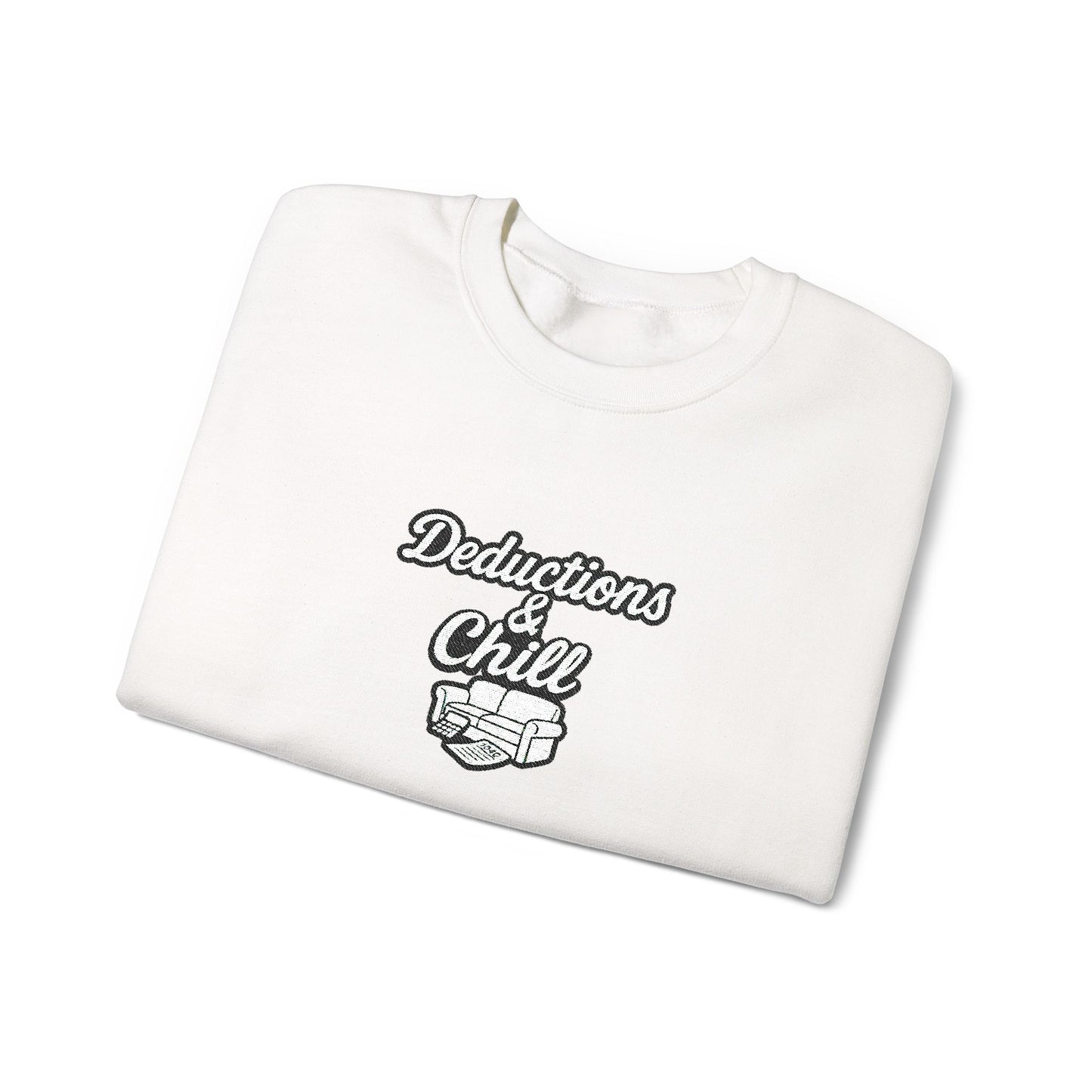 Deductions and Chill Sweatshirt
