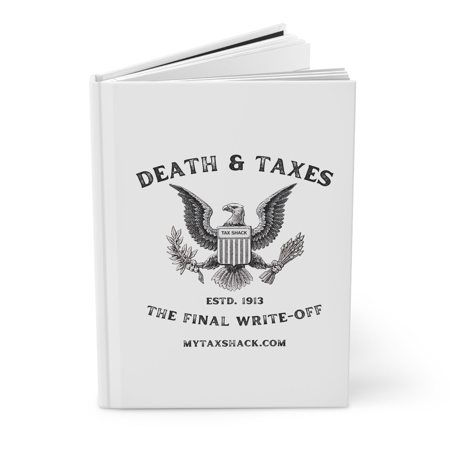 Death & Taxes Hardcover Journal — 'The Final Write-Off' Vintage Tax Humor Notebook