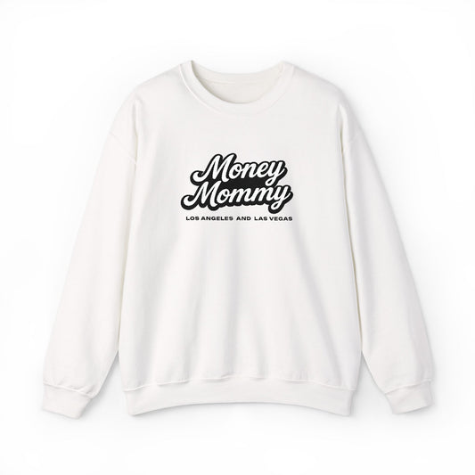 Money Mommy Sweatshirt