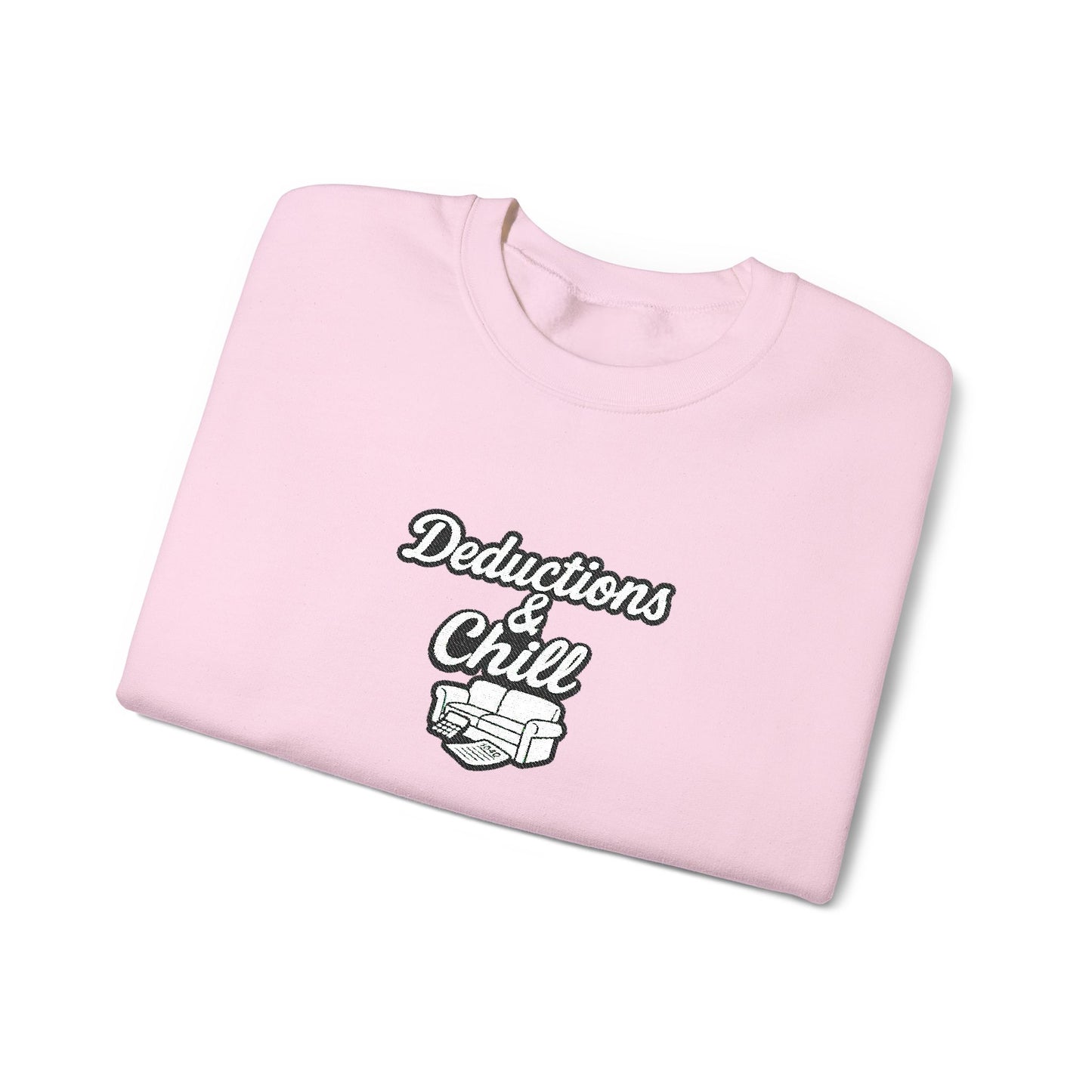 Deductions and Chill Sweatshirt