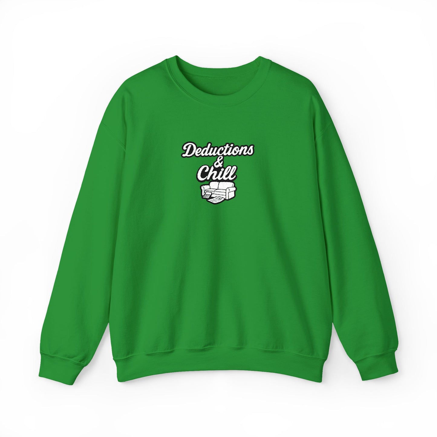 Deductions and Chill Sweatshirt